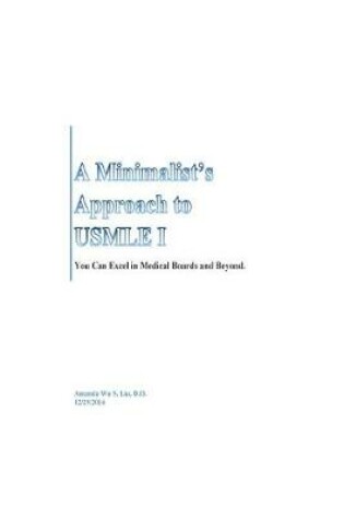 Cover of A Minimalist's Approach To USMLE I