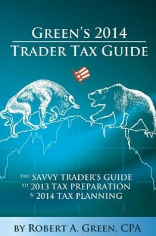 Cover of Green's 2014 Trader Tax Guide