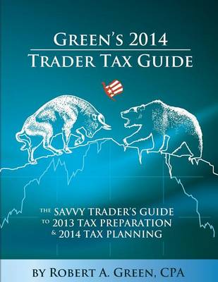 Book cover for Green's 2014 Trader Tax Guide