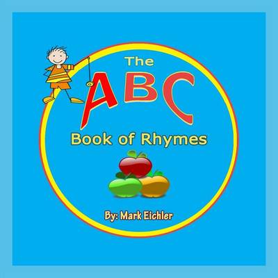 Book cover for The ABC Book of Rhymes