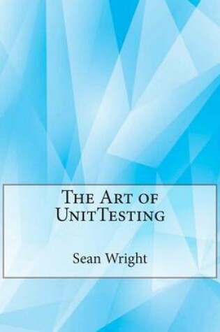 Cover of The Art of Unittesting