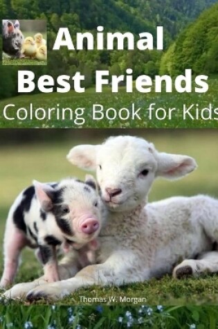 Cover of Animal Best Friends Coloring Book for Kids
