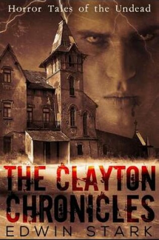 Cover of The Clayton Chronicles