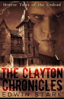 Book cover for The Clayton Chronicles