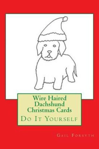 Cover of Wire Haired Dachshund Christmas Cards