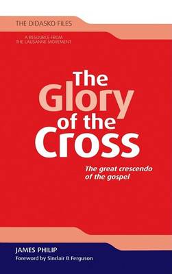 Cover of The Glory of the Cross