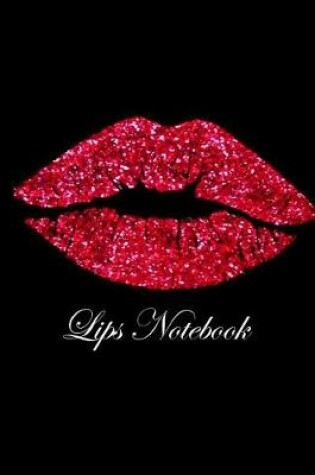 Cover of Lips Notebook