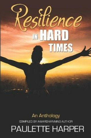 Cover of Resilience in Hard Times