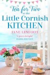 Book cover for Tea for Two at the Little Cornish Kitchen
