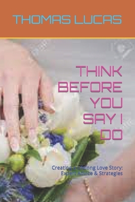 Book cover for Think Before You Say I Do