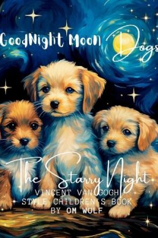 Cover of Goodnight Moon Dogs