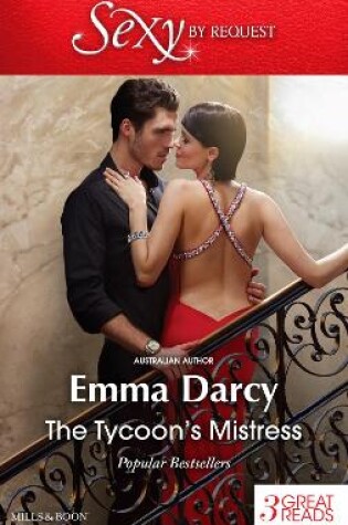 Cover of The Tycoon's Mistress/Claiming His Mistress/Mistress To A Tycoon/The Master Player