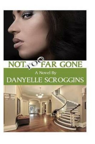 Cover of Not Too Far Gone