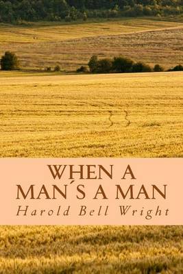 Book cover for When a Man S a Man