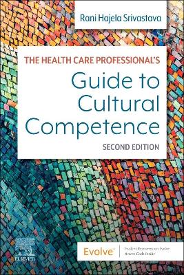 Cover of The Health Care Professional's Guide to Cultural Competence - E-Book