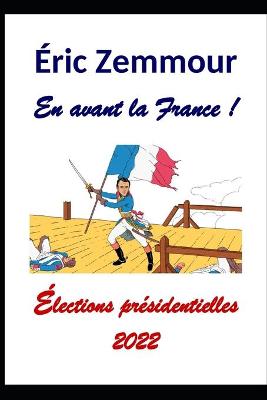 Book cover for Eric Zemmour. En avant la France !