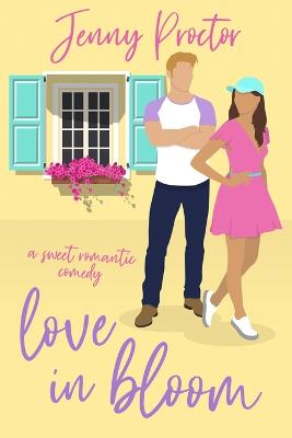 Book cover for Love In Bloom