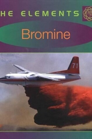 Cover of Bromine