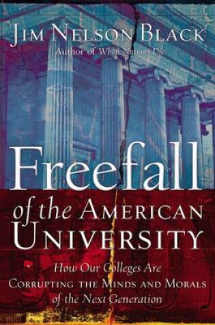 Cover of Freefall Of The American University