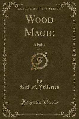 Book cover for Wood Magic, Vol. 2