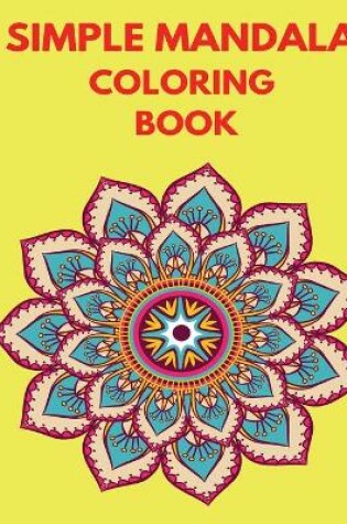 Cover of Simple Mandala Coloring Book