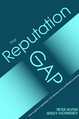 Cover of The Reputation Gap