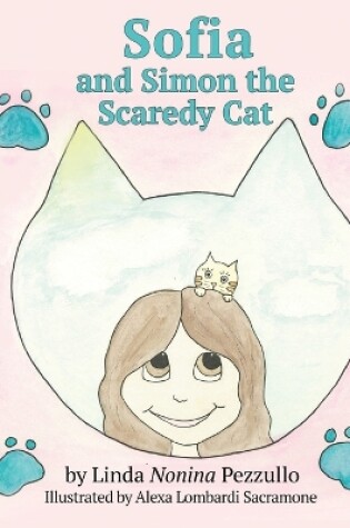 Cover of Sofia and Simon the Scaredy Cat