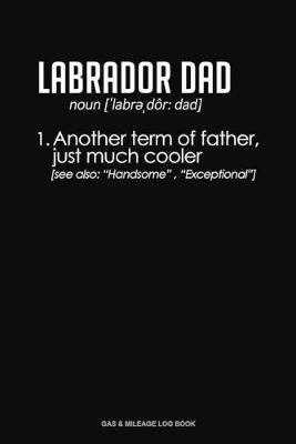 Book cover for Labrador Dad Definition