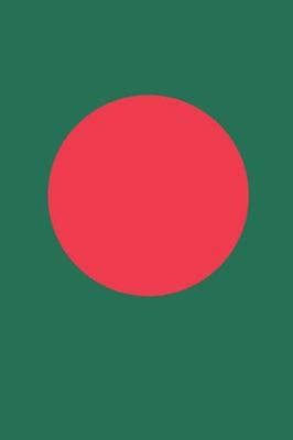 Book cover for Bangladesh Flag Notebook - Bangladesh Flag Book - Bangladesh Travel Journal