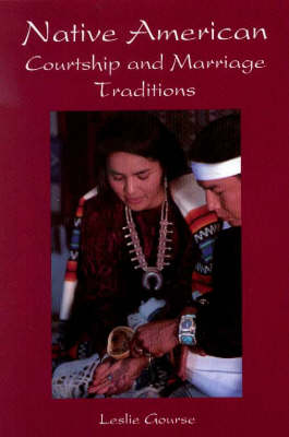 Book cover for Native American Courtship and Marriage Traditions