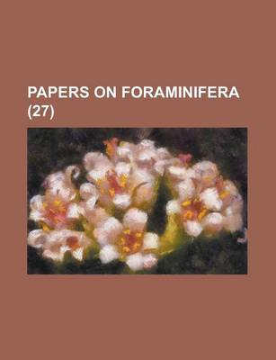 Book cover for Papers on Foraminifera (27)