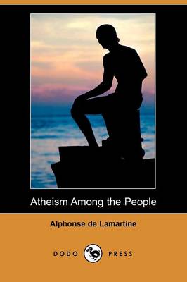 Book cover for Atheism Among the People (Dodo Press)