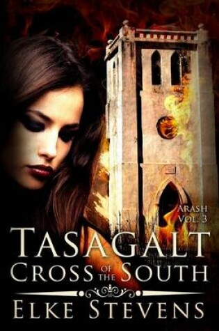 Cover of Arash 3 Tasagalt - Cross of the South