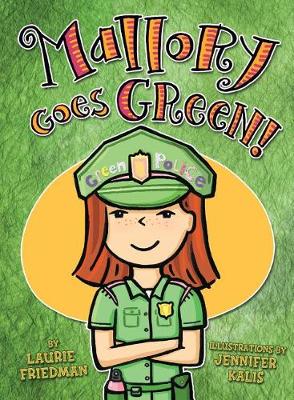 Book cover for Mallory Goes Green