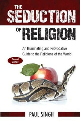 Cover of The Seduction of Religion (Second Edition)