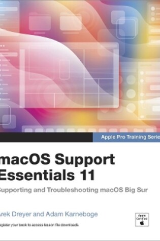 Cover of macOS Support Essentials 11 - Apple Pro Training Series