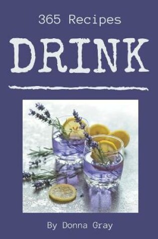 Cover of 365 Drink Recipes