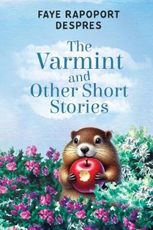 Cover of The Varmint and Other Short Stories