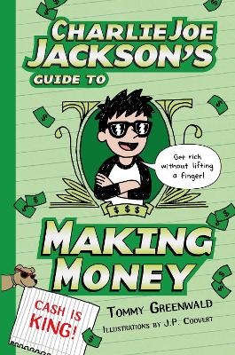 Book cover for Charlie Joe Jackson's Guide to Making Money