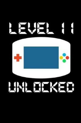 Cover of Level 11 Unlocked