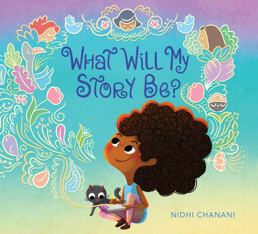 Book cover for What Will My Story Be?