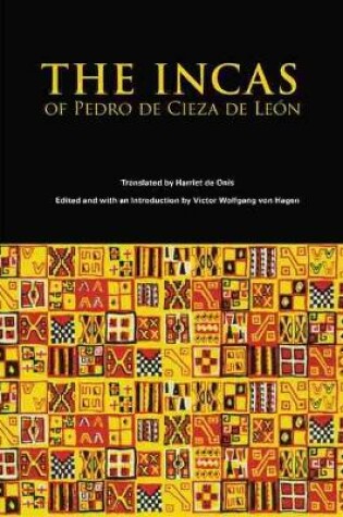 Cover of The Incas of Pedro Cieza de Leon