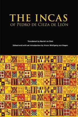 Book cover for The Incas of Pedro Cieza de Leon