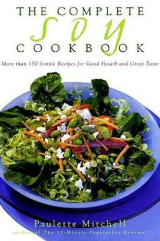Cover of The Complete Soy Cookbook
