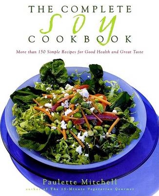 Book cover for The Complete Soy Cookbook