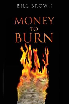 Book cover for Money To Burn