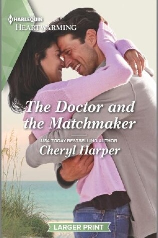 Cover of The Doctor and the Matchmaker