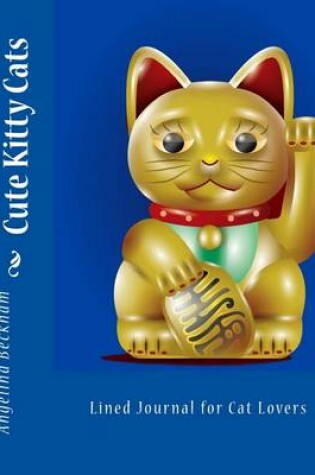 Cover of Cute Kitty Cats