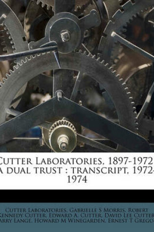 Cover of Cutter Laboratories, 1897-1972