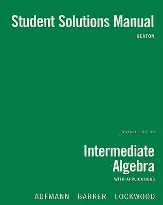 Book cover for Intermediate Algebra Student Solutions Manual